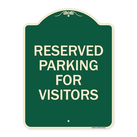 Signmission Parking Space Reserved Parking Reserved for Visitors Heavy-Gauge Alum Sign, 24" x 18", G-1824-23352 A-DES-G-1824-23352